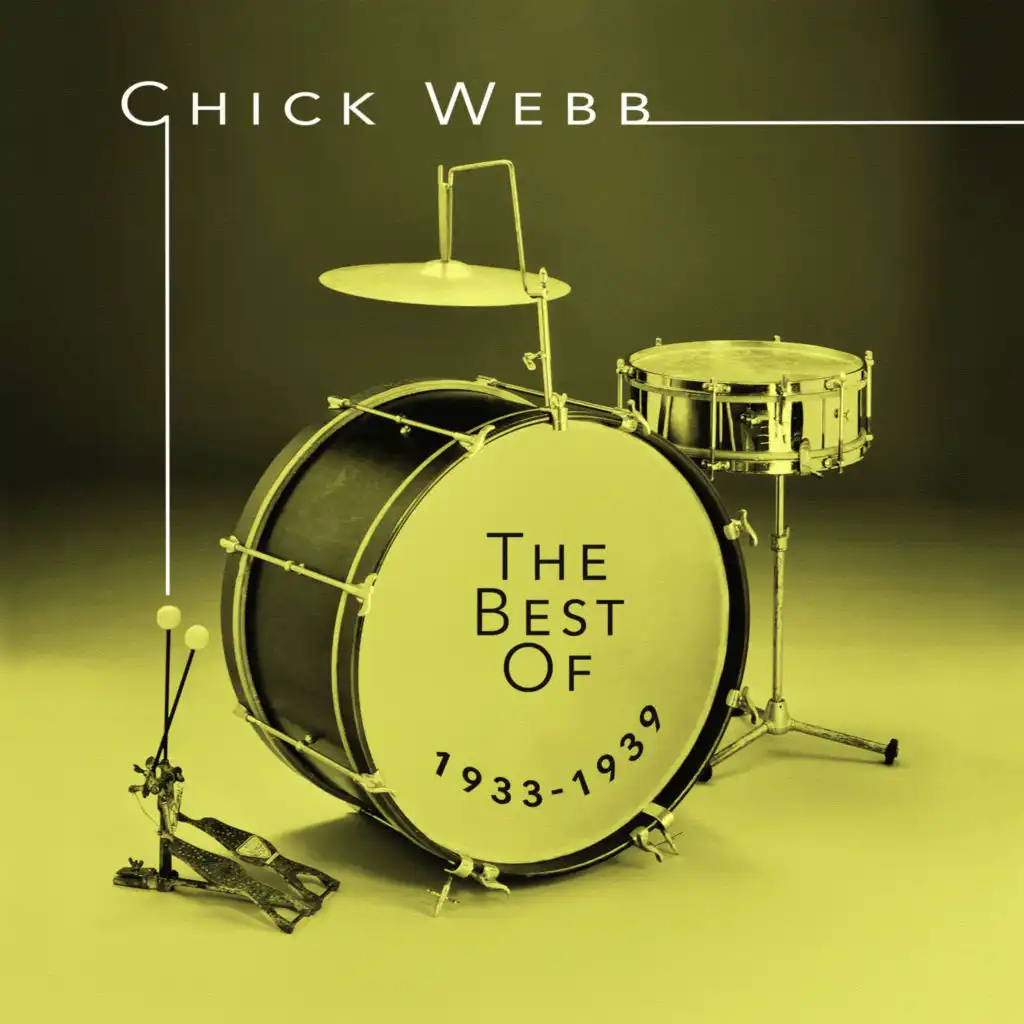 The Best of Chick Webb 1933-1939 (Original Versions)