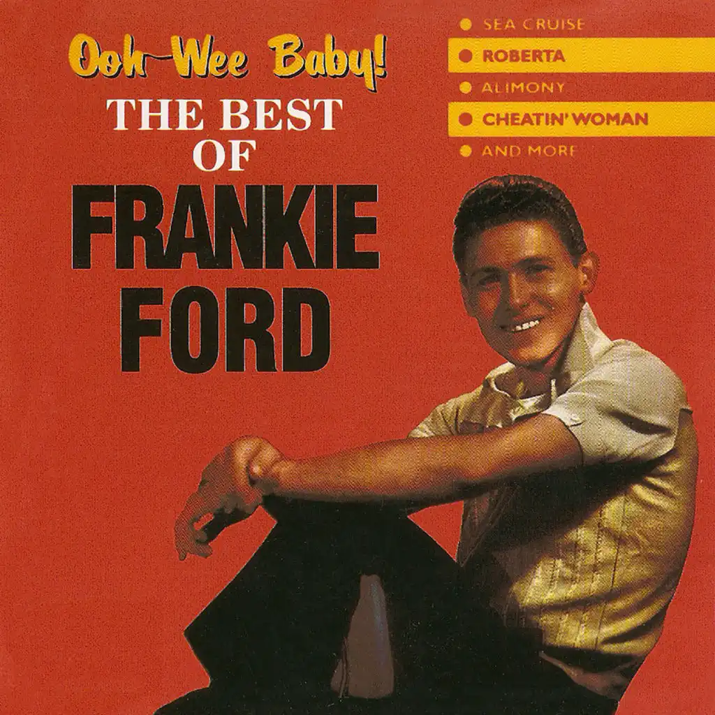Ooh-Wee Baby! The Best of Frankie Ford
