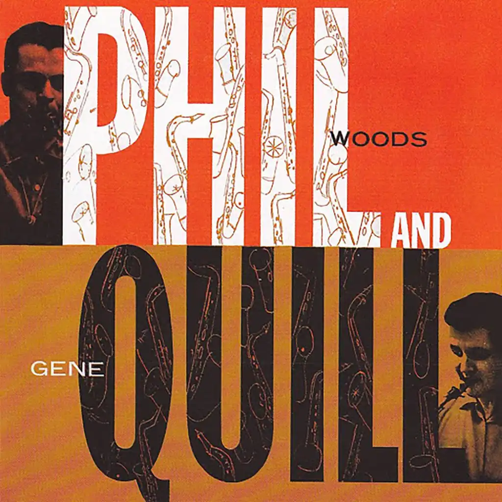 Phil Woods & Gene Quill