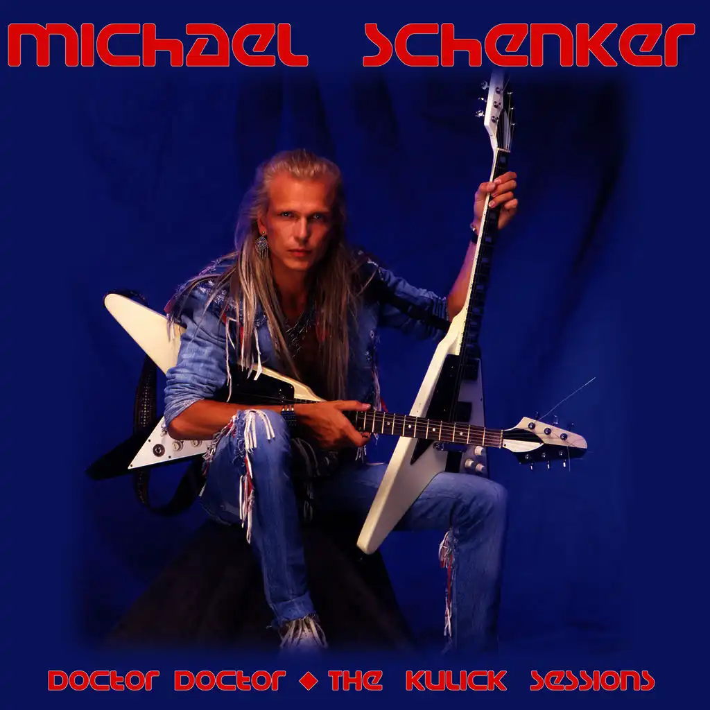 Doctor, Doctor - The Kulick Sessions