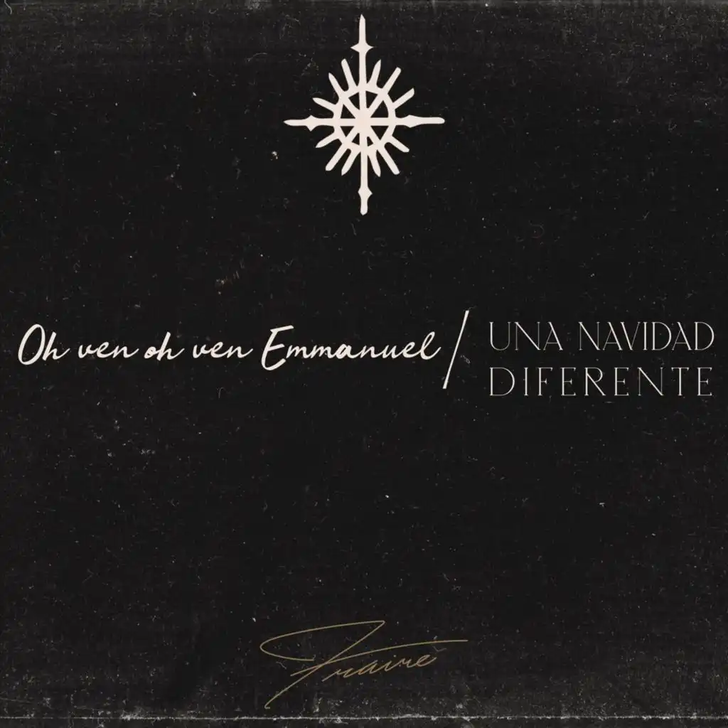 Oh Ven Oh Ven Emmanuel / Una Navidad Diferente