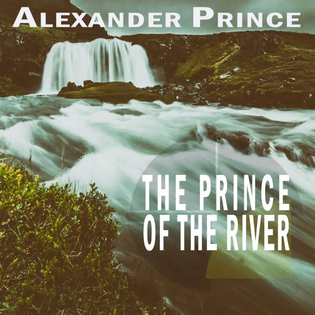 The Prince Of The River (No Overflowing Risk Mix)