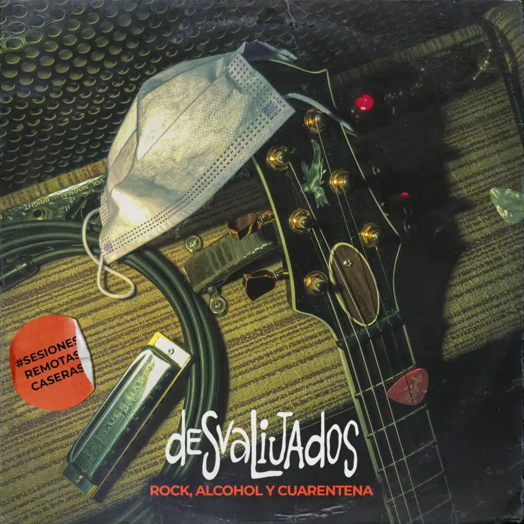 Rock, Alcohol y Cuarentena