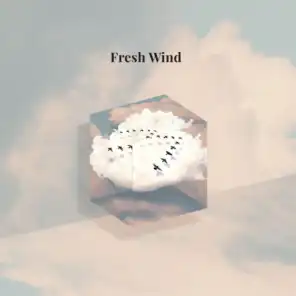 Fresh Wind (Studio)