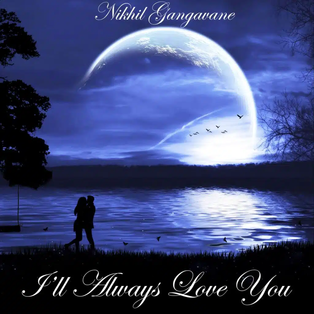 I'll Always Love You
