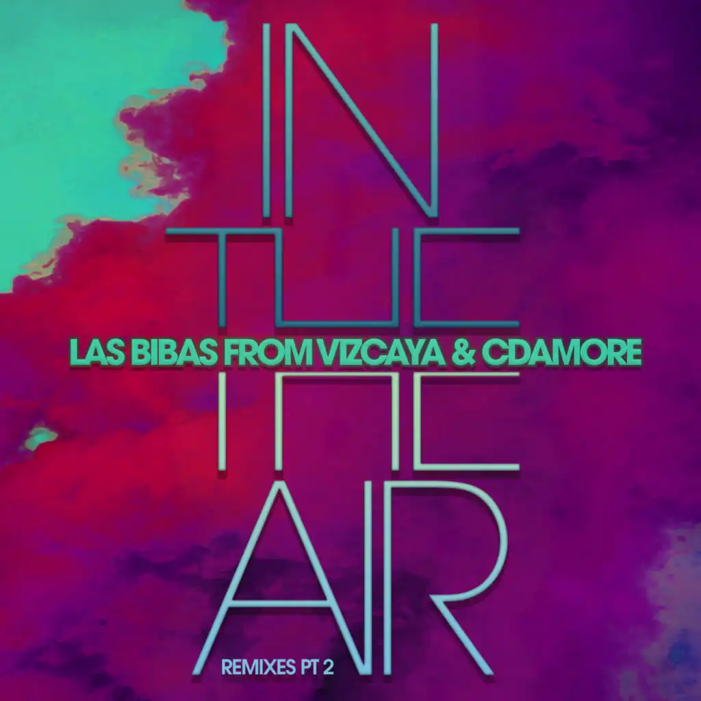 In The Air (Brett Oosterhaus Remix)