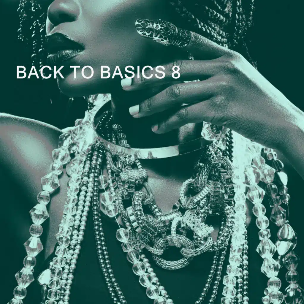 BACK TO BASICS 8