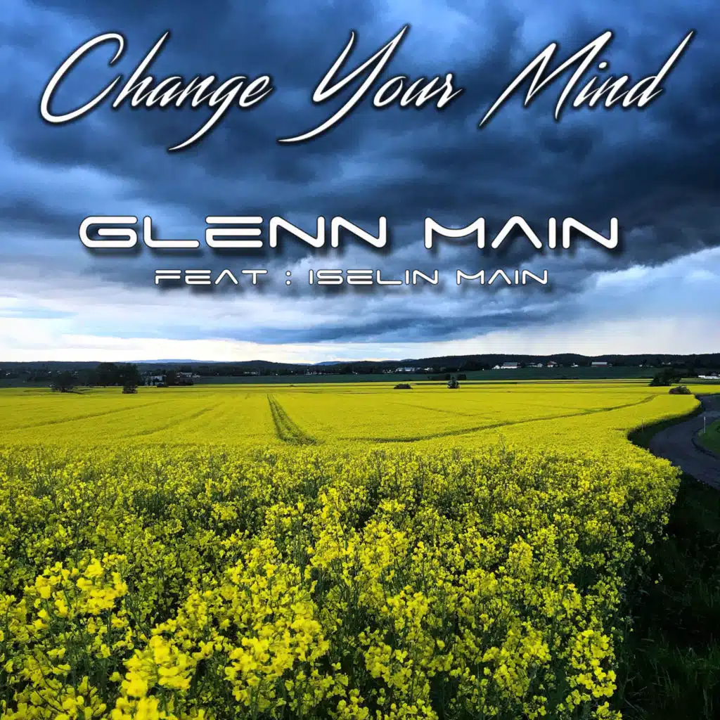 Change Your Mind (feat. Iselin Main)