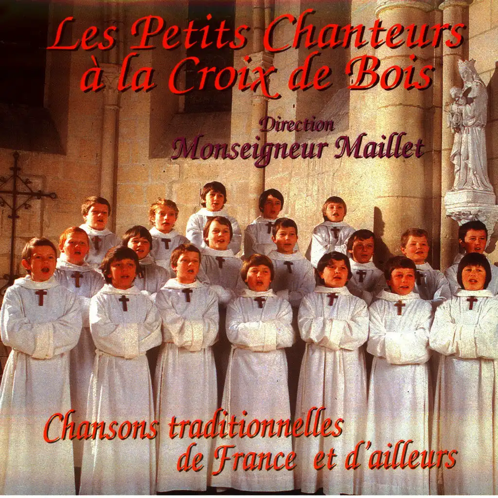 Chansons Traditionnelles De France Et D'Ailleurs