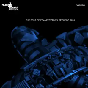 The Best Of Frame Workxx Records 2020