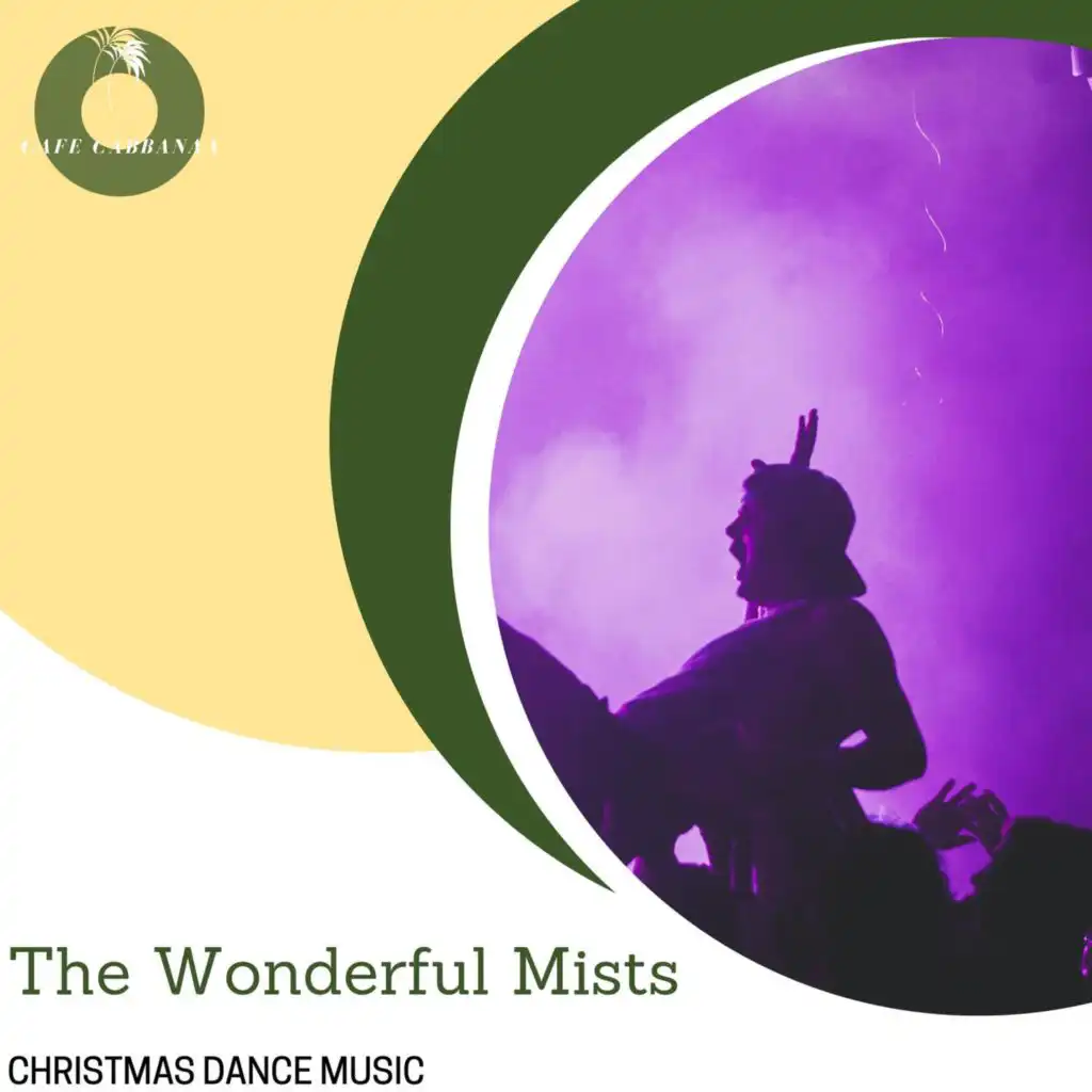 The Wonderful Mists - Christmas Dance Music