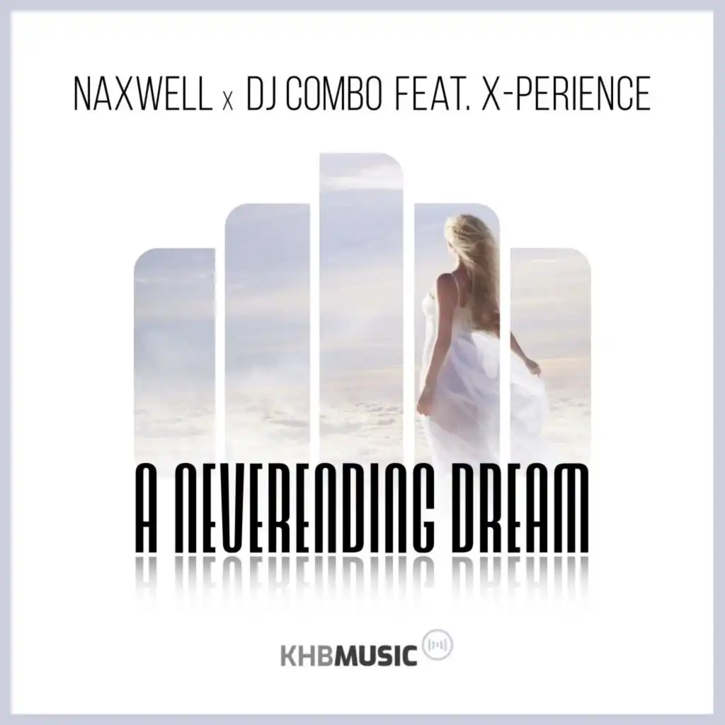 A Neverending Dream (Radio Version) [feat. X-Perience]