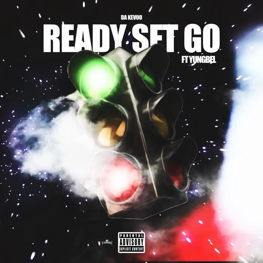 Ready Set Go ! (feat. Yung_bel)