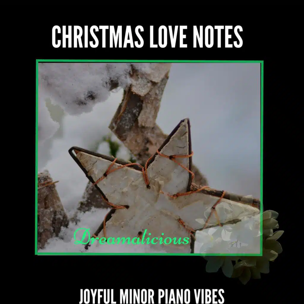 Christmas Love Notes - Joyful Minor Piano Vibes