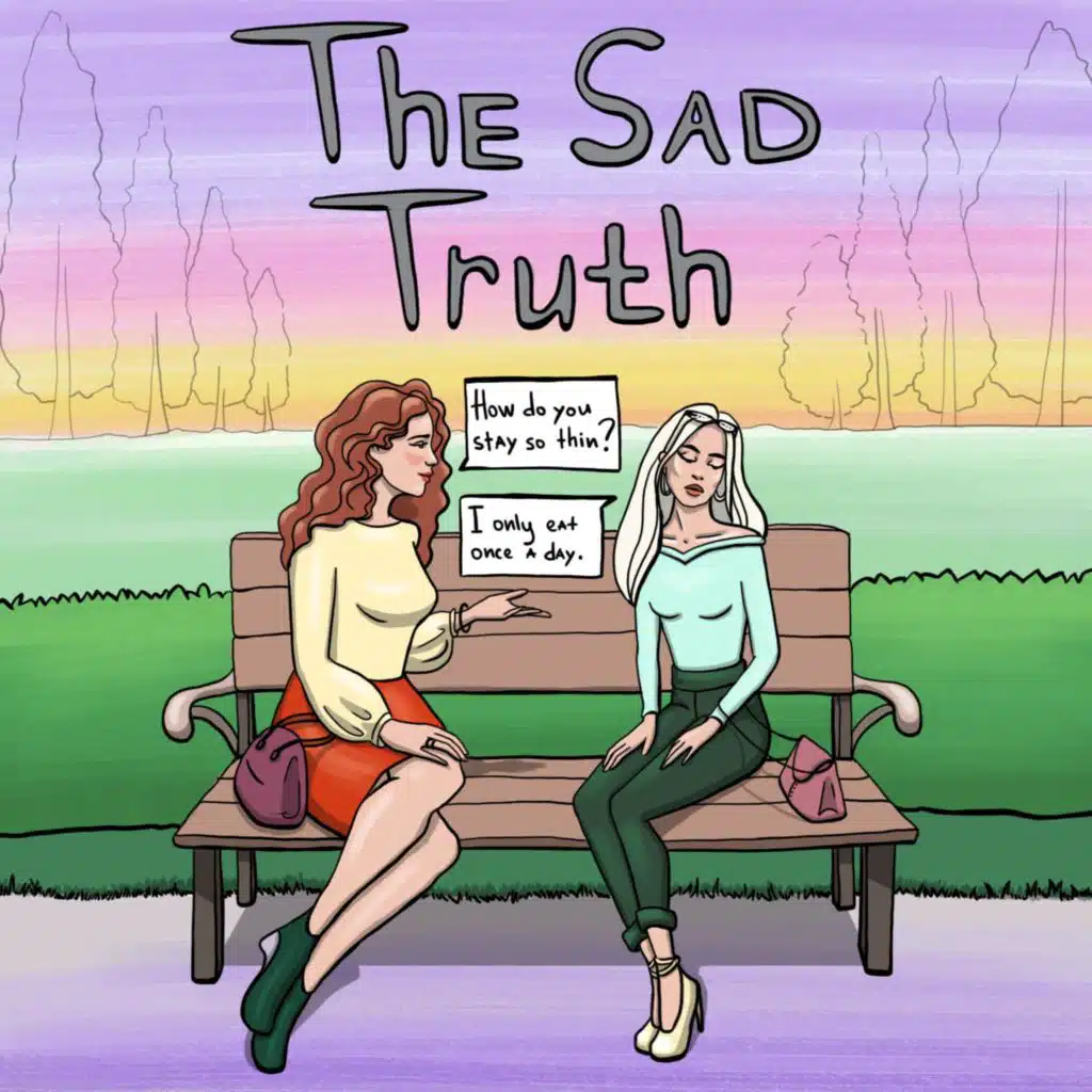 The Sad Truth