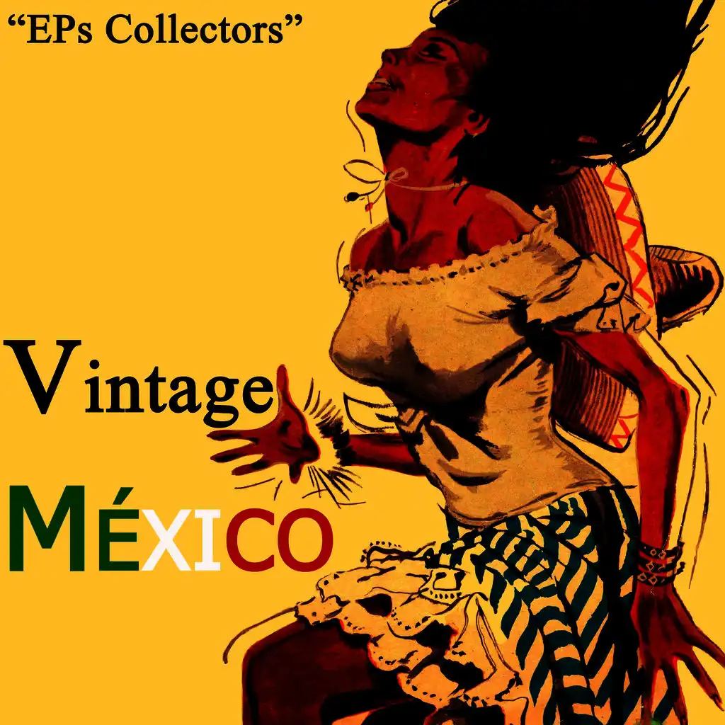 "Vintage México" - EP's Collectors