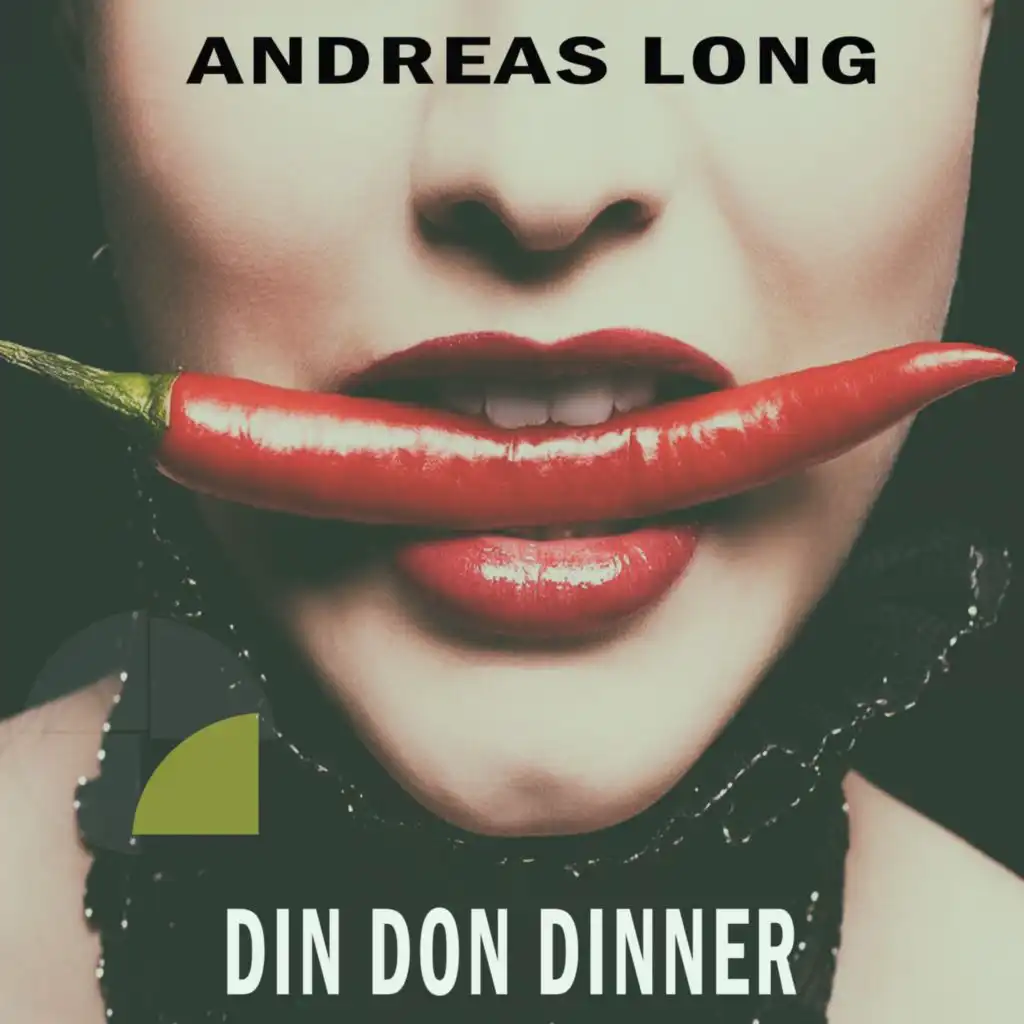 Din Don Dinner (Andreas Long Deep Dub)