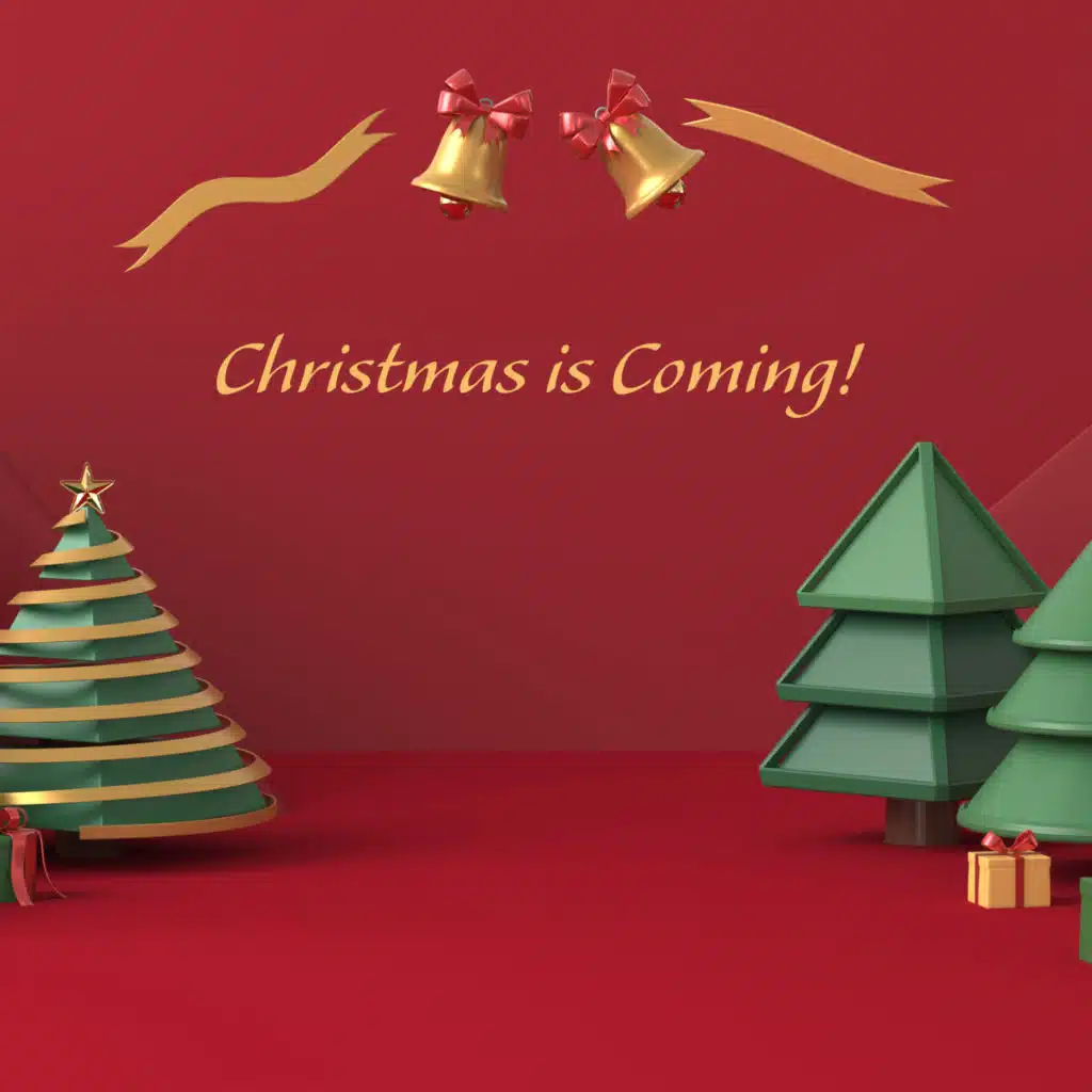 Christmas is Coming! - Happy and Heartwarming Christmas Songs Collection