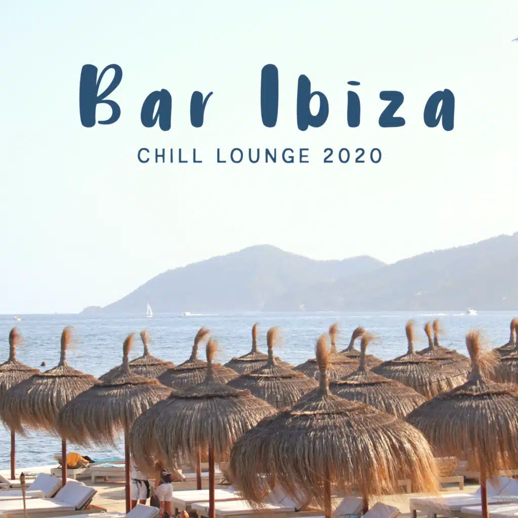 Bar Ibiza Chill Lounge 2020