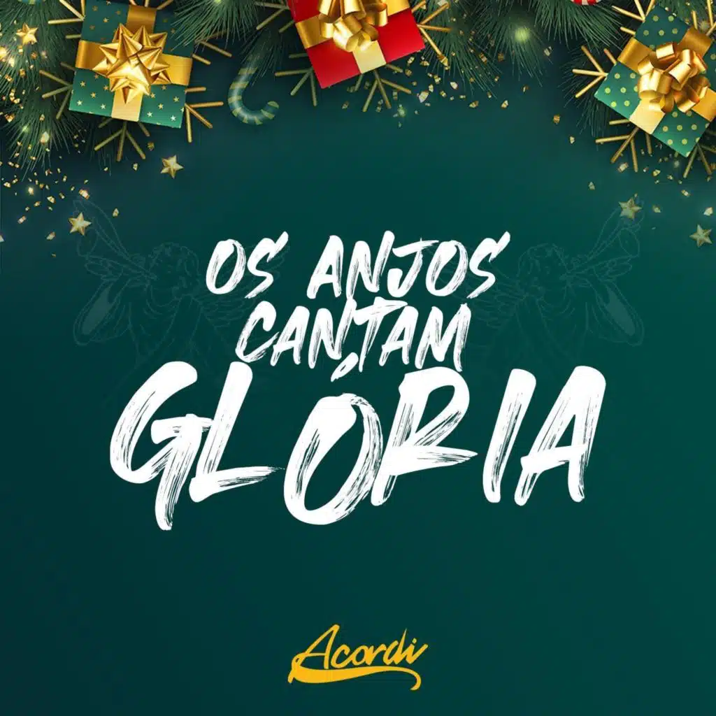 Os Anjos Cantam Glória