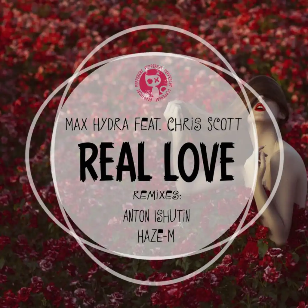 Real Love (feat. Chris Scott)