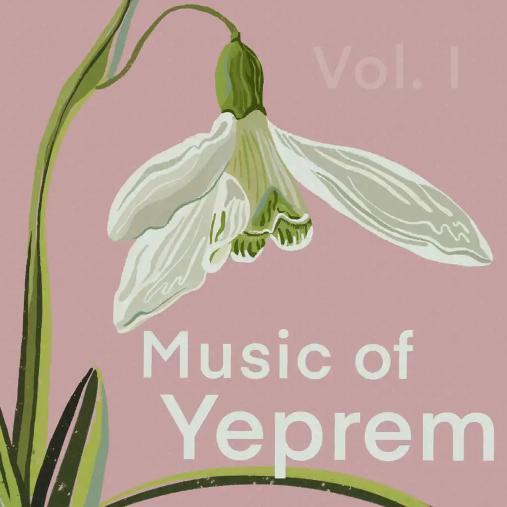 Music of Yeprem, Vol. 1