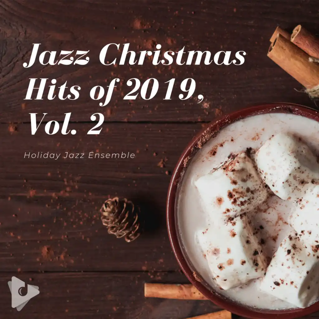 Jazz Christmas Hits of 2019, Vol. 2