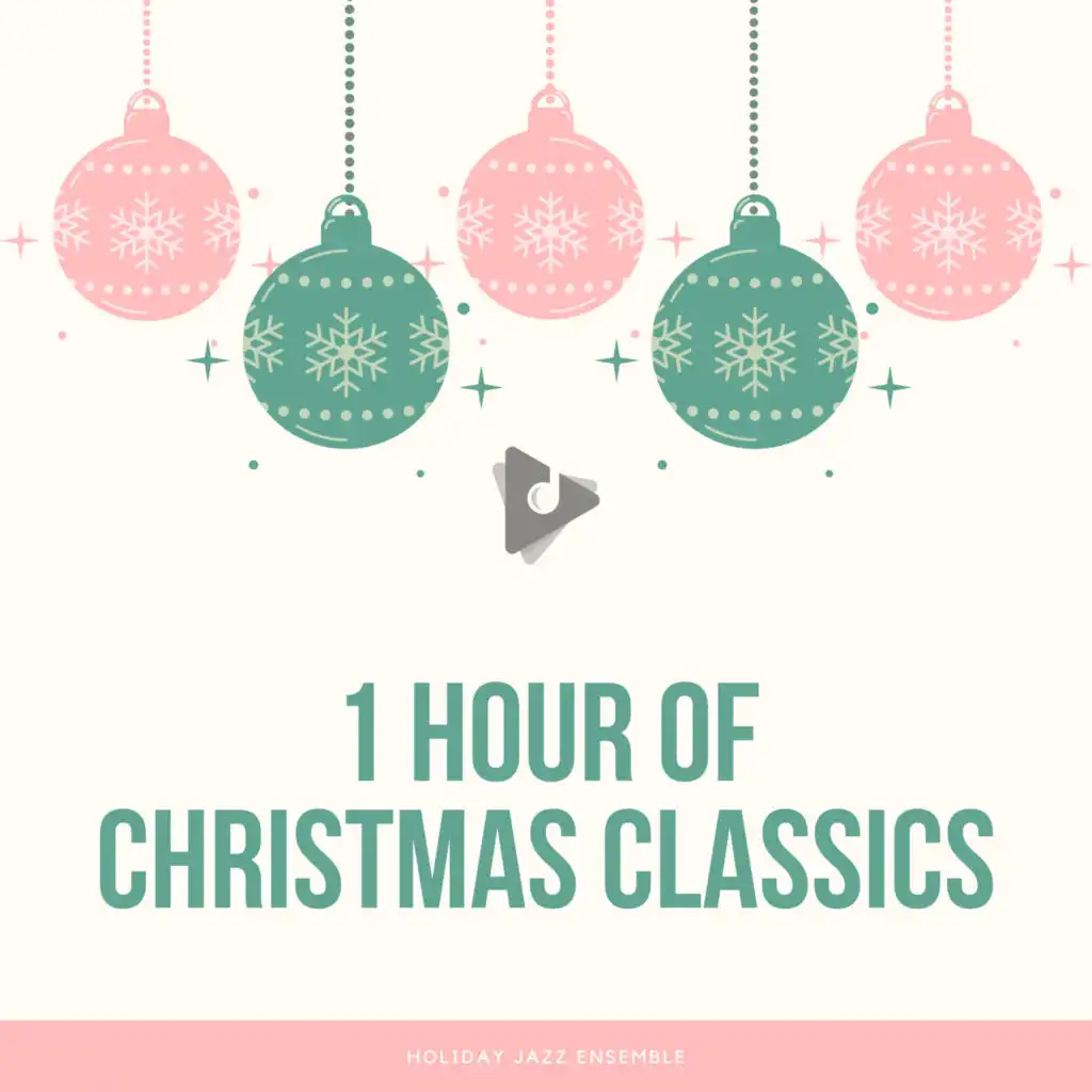 1 Hour of Christmas Classics