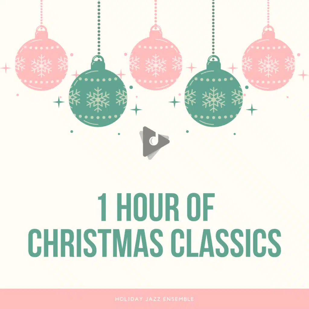 1 Hour of Christmas Classics