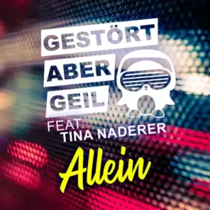 Allein (feat. Tina Naderer)