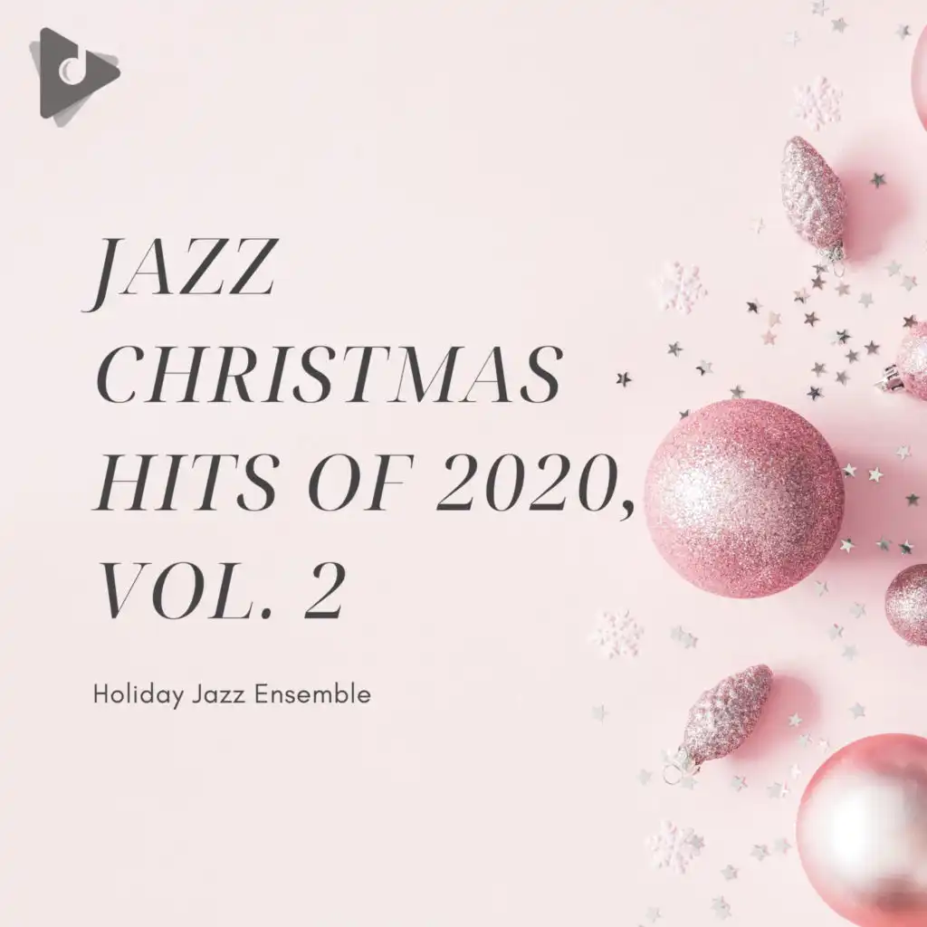 Jazz Christmas Hits of 2020, Vol. 2