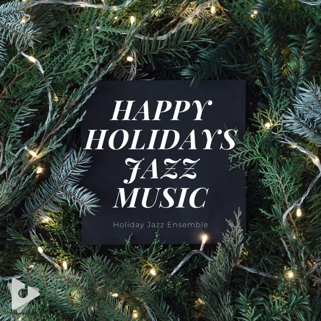 Happy Holidays Jazz Music