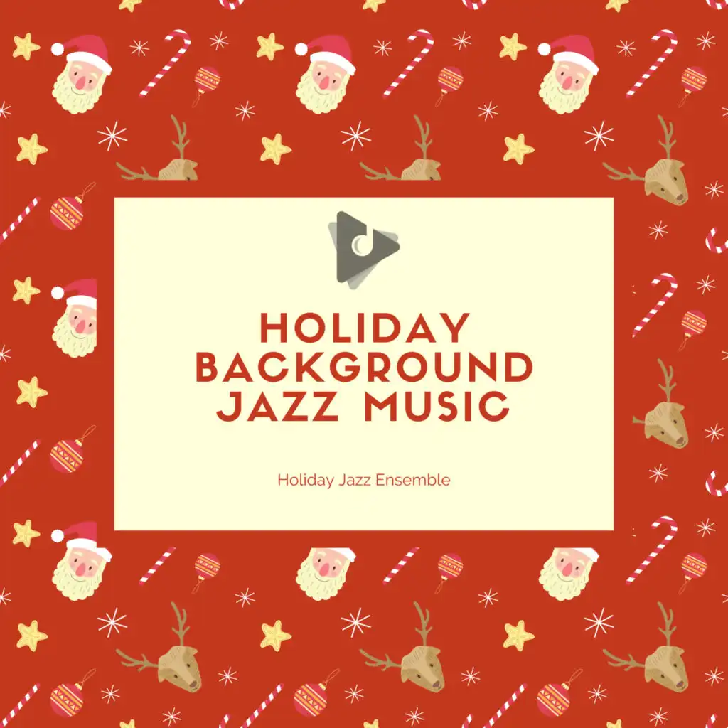 Holiday Background Jazz Music