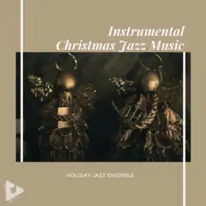 Holiday Jazz Ensemble, Instrumental Holiday Music Artists & Smooth Jazz New York