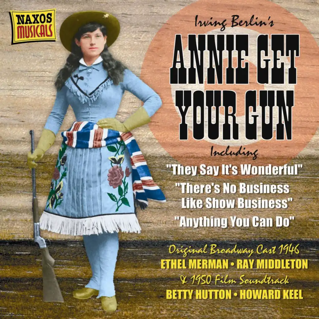 Annie Get your Gun: Anything You Can Do