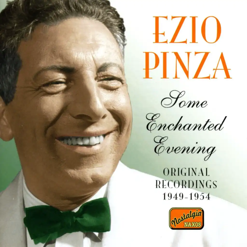 Pinza, Ezio: Some Enchanted Evening (1949-1954)