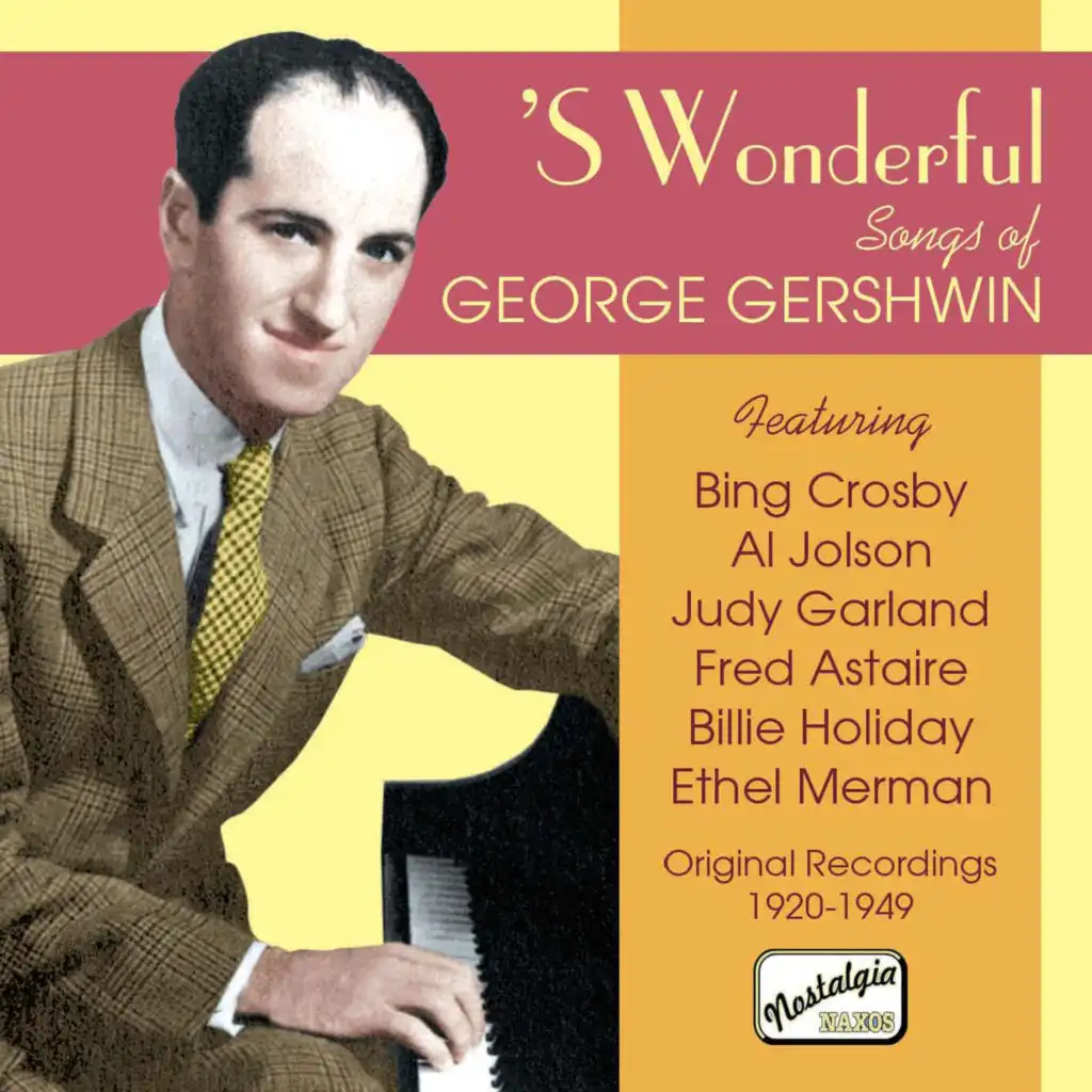 'S Wonderful: Songs of George Gershwin