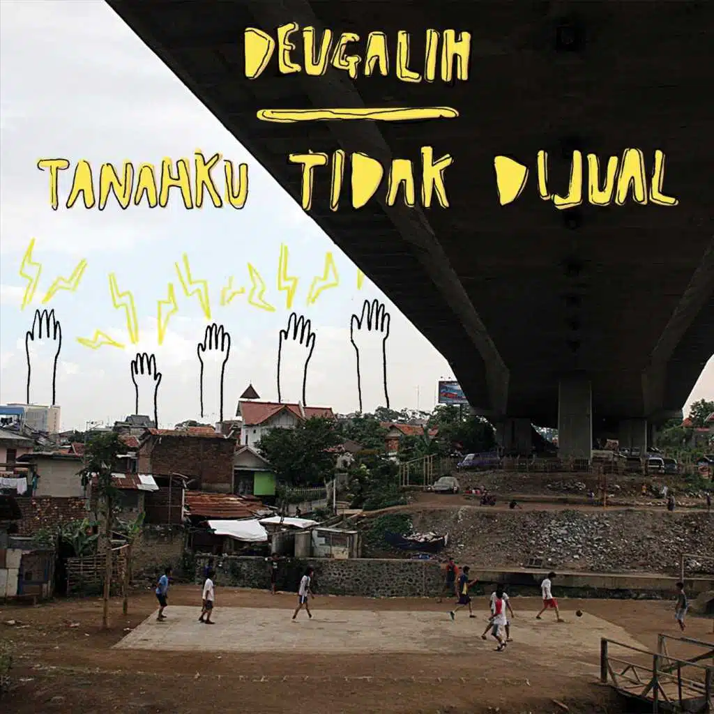 Tanahku Tidak Dijual