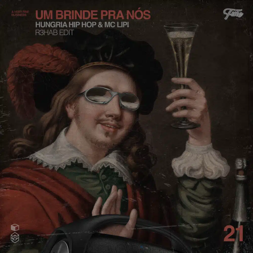 Um Brinde pra Nós (R3HAB Edit)