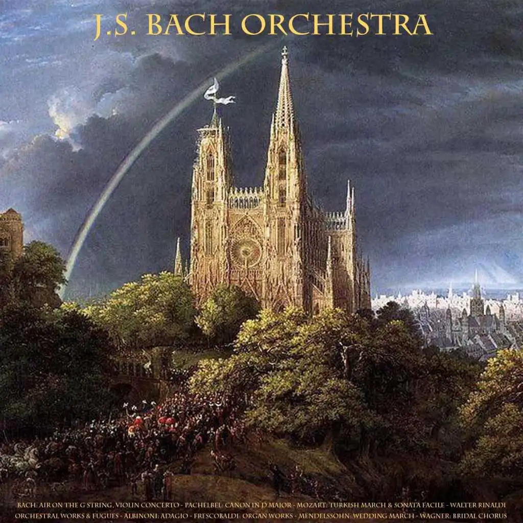 Bach: Air On the G String, Violin Concerto - Pachelbel: Canon in D Major - Mozart: Turkish March & Sonata Facile - Walter Rinaldi: Orchestral Works & Fugues - Albinoni: Adagio - Frescobaldi: Organ Works - Mendelssohn: Wedding March - Wagner: Bridal Chorus