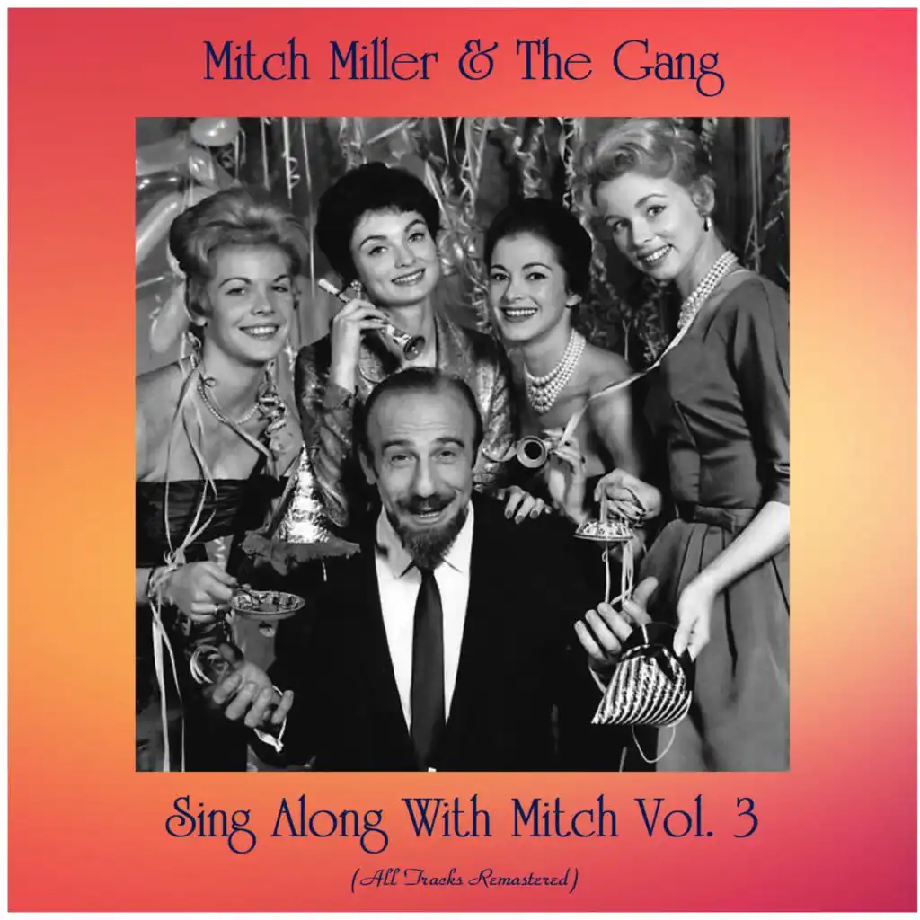 Sing Along With Mitch Vol. 3 (All Tracks Remastered)