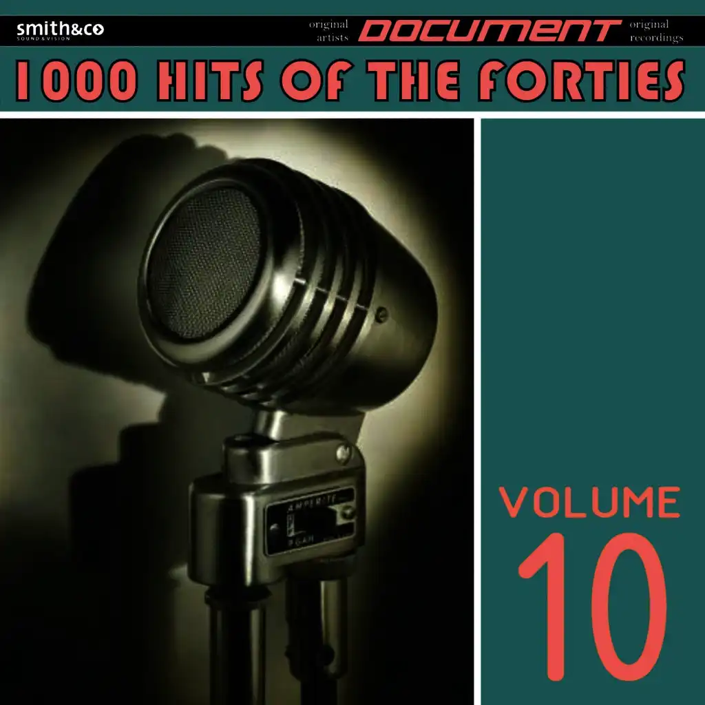 1000 Hits of the Forties, Vol. 10