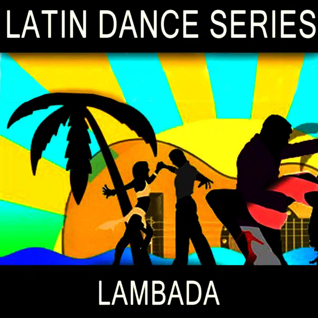 Latin Dance Series - Lambada