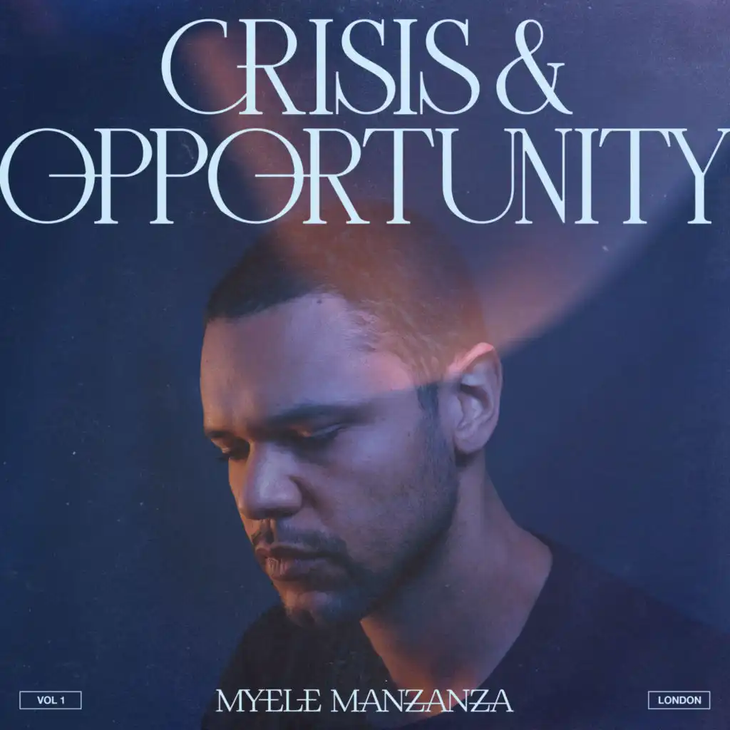 Crisis & Opportunity, Vol. 1 - London (feat. Benjamin Muralt, Ashley Henry, George Crowley & James Copus)