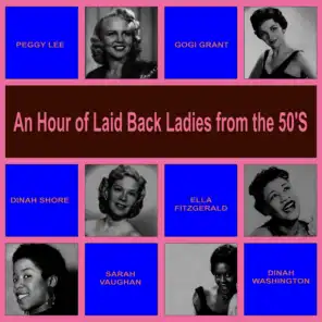 An Hour of Laid Back Ladies from the 50's
