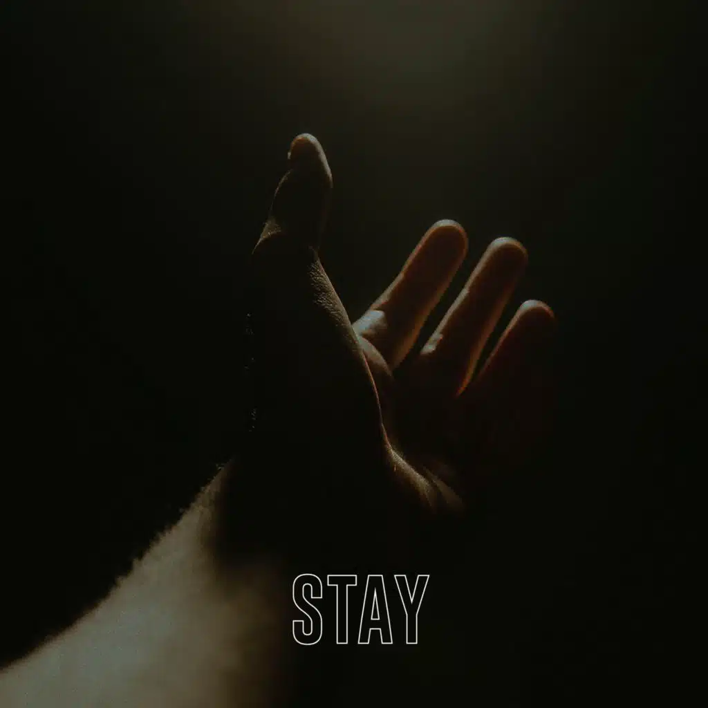 Stay