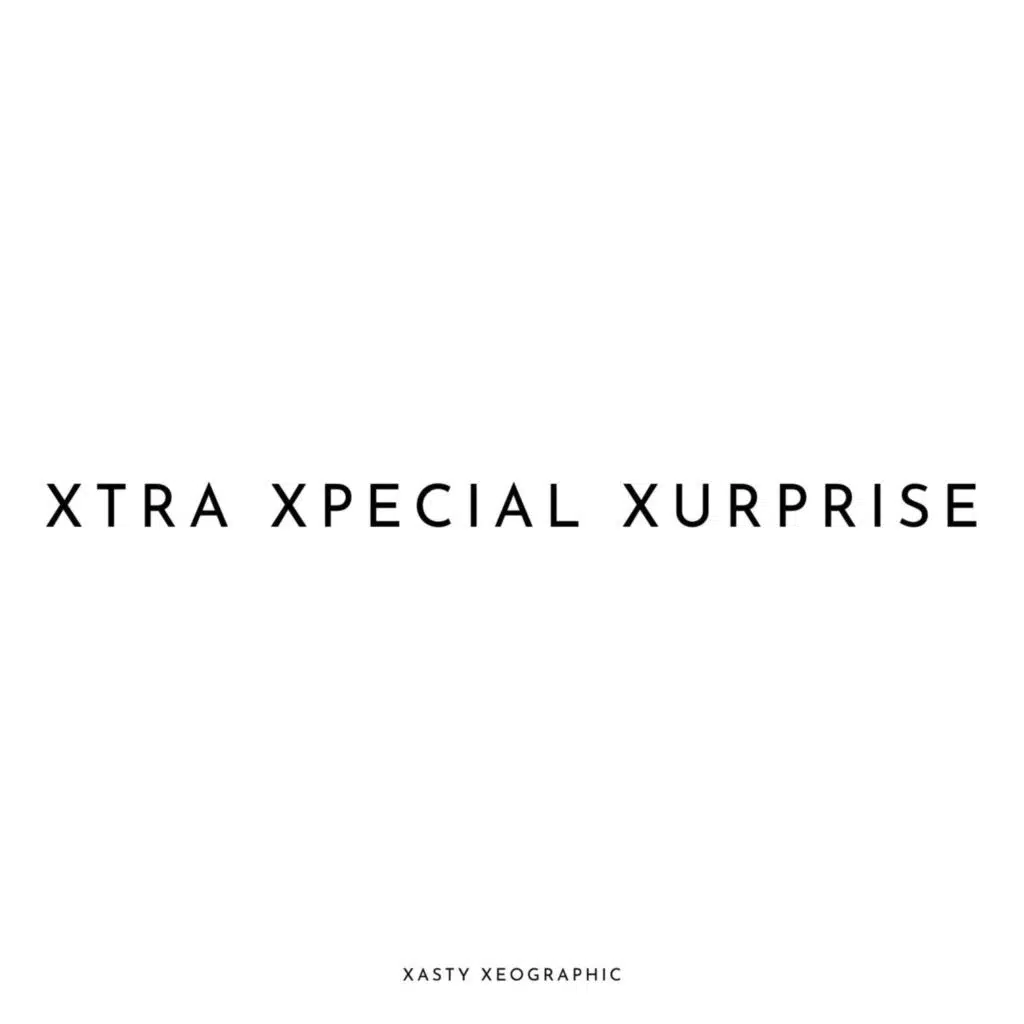 Xtra Xpecial Xurprise
