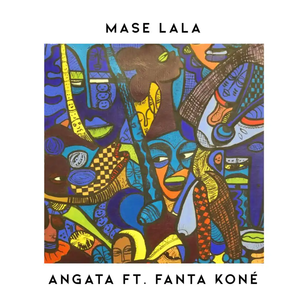 Mase Lala (Radio Edit) [feat. Fanta Koné]