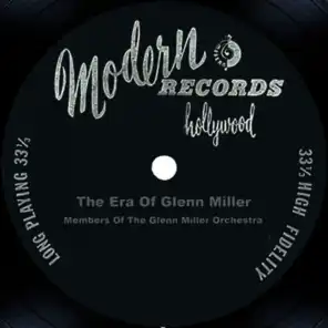 The Era Of Glenn Miller