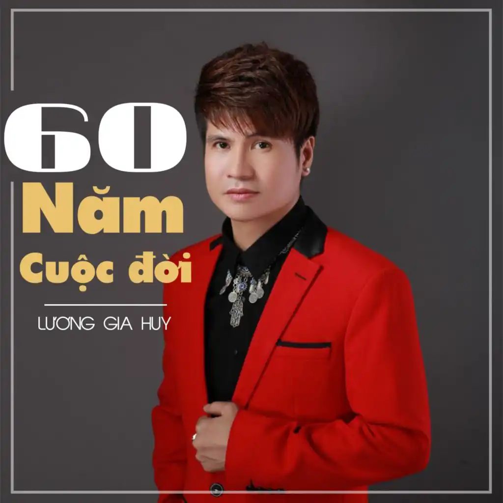 60 Năm Cuộc Đời